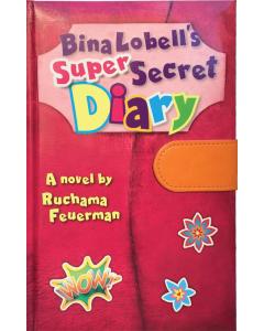 Bina Lobell's Super-Secret Diary