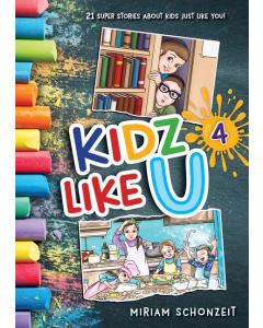Kidz Like U, Book 4