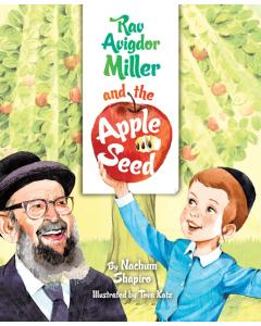 Rav Avigdor Miller and the Apple Seed