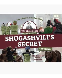 The 39 Melachos with Rabbi Juravel - Shugashvili's Secret