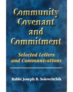 Community Convenant and Commitment - Selected Letters and Communications