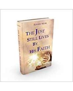 The Just Still Lives by His Faith