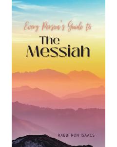 Every Person's Guide to the Messiah [Paperback]