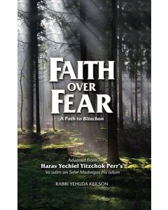 Faith Over Fear A Path to Bitachon