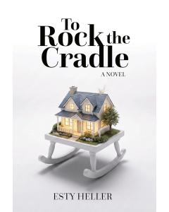 To Rock the Cradle