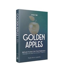 Golden Apples - Reflections On The Parsha Shemos