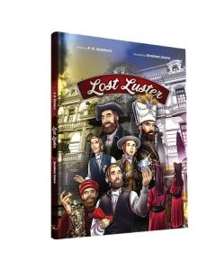 Lost Luster Comic Story [Hardcover]