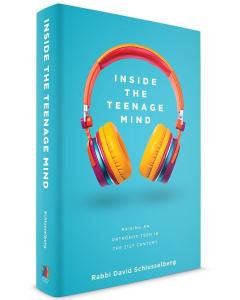 Inside the Teenage Mind
Rabbi David Schlusselberg