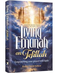 Living Emunah on Tefillah