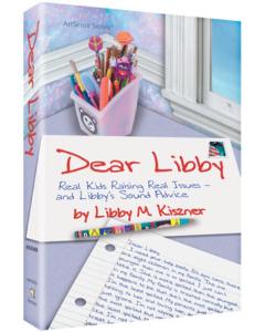 Dear Libby - Real Kids, Raising Real Issues - and Libby's Sound Advice - Hardcover