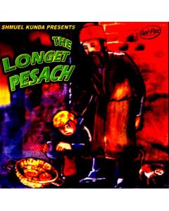 Shmuel Kunda CD The Longest Pesach