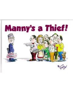 Manny's a Thief! [Hardcover]