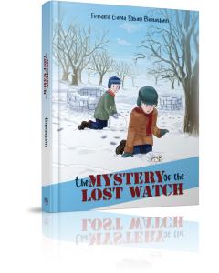 The Mystery of the Lost Watch [Hardcover]