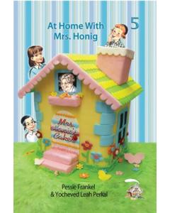 Mrs. Honig's Cakes #5: At Home With Mrs. Honig