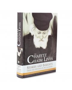 The Chafetz Chaim Lives
