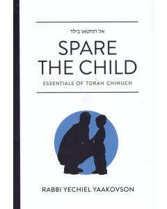 Spare the Child  [Hardcover]