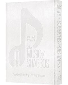 The Music of Shabbos - Deluxe White Cover