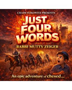Mutty Zeiger - Just Four Words