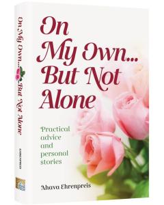 On My Own....But Not Alone