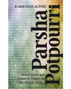 Parsha Potpourri
