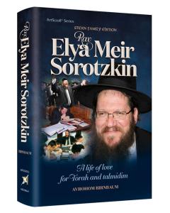 Rav Elya Meir Sorotzkin