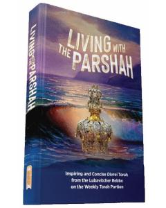 Living with the Parshah