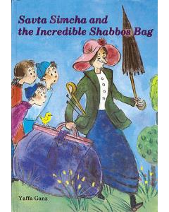 Savta Simcha and the Incredible Shabbos Bag
