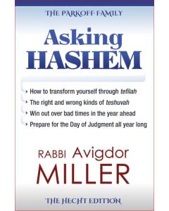 Rabbi Avigdor Miller - Asking Hashem [Paperback] - AVAILABLE 11/29/24