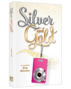 Silver and Gold - A Novel [Paperback]