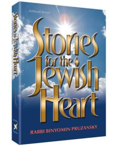 Stories for the Jewish Heart - Rabbi Binyomin Pruzansky