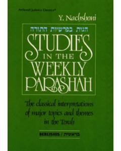 Studies In The Weekly Parashah Volume 1 - Bereishis