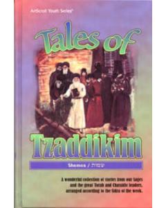 Tales Of Tzaddikim - Volume 2 - Shemos