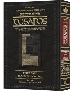 Tosafos: Tractate Pesachim Volume 5: Folios 99b-121a - Perek Arvei Pesachim: The laws, customs and structure of the Pesach Seder