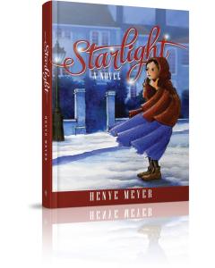 Starlight Henye Meyer - A Novel [Harcover]
