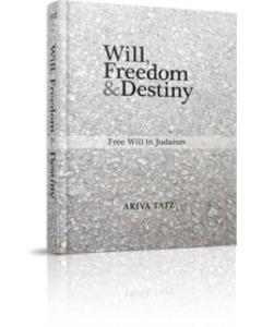Will, Freedom, and Destiny