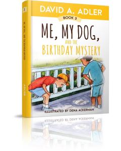 Me, My Dog, and the Birthday Mystery