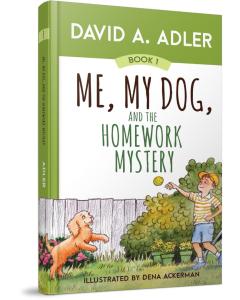 Me, My Dog, and the Homework Mystery