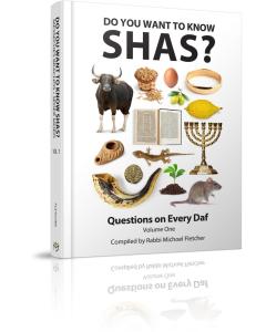 Do You Want to Know Shas? Volume 1