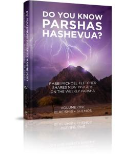 Do You Know Parshas Hashevua? (Volume One)