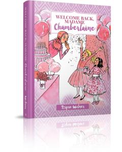 Welcome Back, Madame Chamberlaine