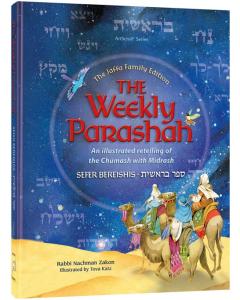 The Weekly Parashah – Sefer Bereishis - Jaffa Family Edition