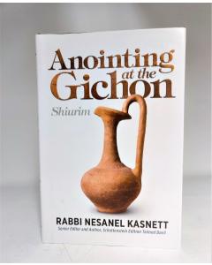 Anointing at the Gichon