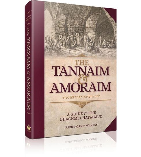 Eichlers.com: The Tannaim and Amoraim - A Guide to the Chachmei HaTalmud